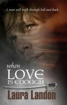 Brotherhood 01 - When Love is Enough Brotherhood 01 - When Love is Enough