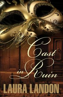 Cast in Ruin Cast in Ruin