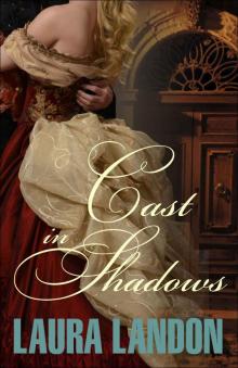Cast in Shadows Cast in Shadows