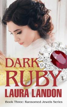 Dark Ruby (Ransomed Jewels) Dark Ruby (Ransomed Jewels)