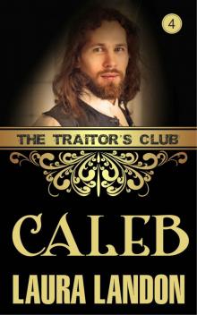 The Traitor's Club_Caleb The Traitor's Club_Caleb