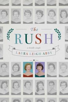 The Rush (Kindle Single)