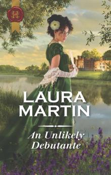An Unlikely Debutante An Unlikely Debutante