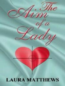 The Aim Of A Lady The Aim Of A Lady