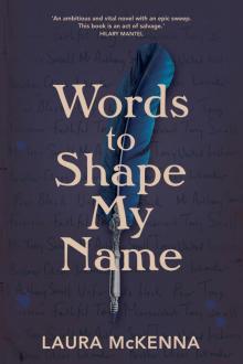 Words to Shape My Name