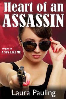 Heart of an Assassin (Circle of Spies) Heart of an Assassin (Circle of Spies)