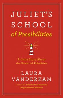 Juliet's School of Possibilities