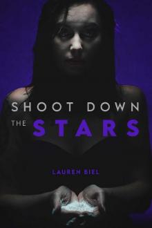 Shoot Down the Stars