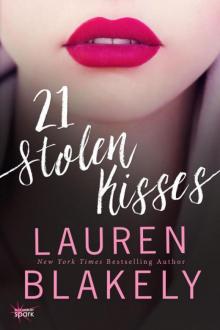 21 Stolen Kisses 21 Stolen Kisses