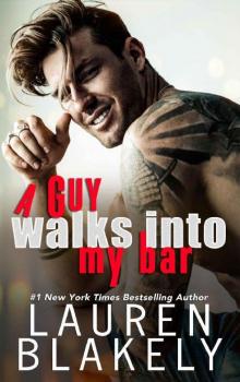 A Guy Walks Into My Bar A Guy Walks Into My Bar