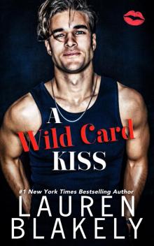 A Wild Card Kiss A Wild Card Kiss