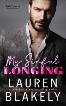 My Sinful Longing (Sinful Men Book 3) My Sinful Longing (Sinful Men Book 3)