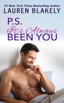 PS It's Always Been You PS It's Always Been You
