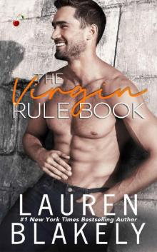 The Virgin Rule Book (Rules of Love 1) The Virgin Rule Book (Rules of Love 1)