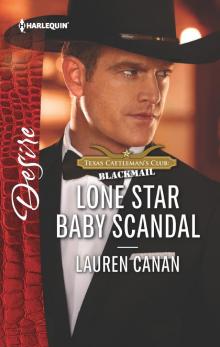 Lone Star Baby Scandal Lone Star Baby Scandal