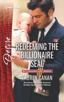 Redeeming the Billionaire SEAL Redeeming the Billionaire SEAL