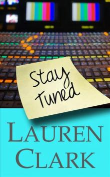 Stay Tuned