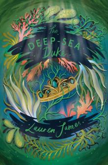 The Deep-Sea Duke The Deep-Sea Duke