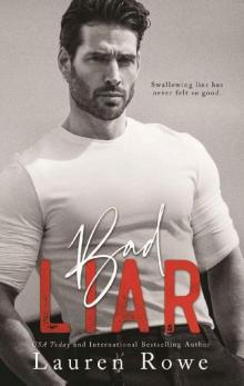 Bad Liar (The Reed Rivers Trilogy Book 1) Bad Liar (The Reed Rivers Trilogy Book 1)