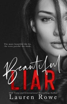 Beautiful Liar (The Reed Rivers Trilogy Book 2) Beautiful Liar (The Reed Rivers Trilogy Book 2)