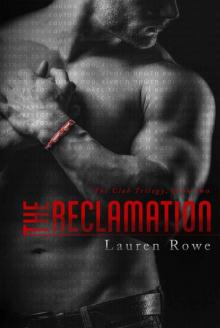 The Reclamation (The Club Trilogy Book 2) The Reclamation (The Club Trilogy Book 2)