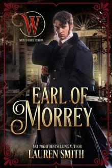 The Earl of Morrey The Earl of Morrey