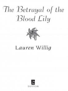 The Betrayal of the Blood Lily
