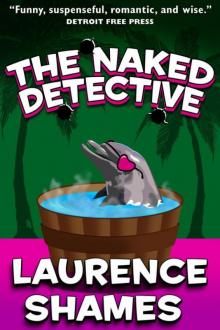 The Naked Detective The Naked Detective
