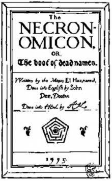 Al Azif-The Necronomicon