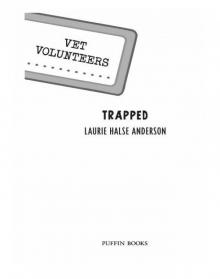 Trapped Trapped