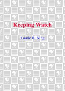 Keeping Watch
