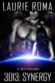 3013: SYNERGY: A 3013 Novella (3013: The Series)