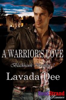 A Warrior's Love [Blackhawk Brothers 3] (BookStrand Publishing Romance)