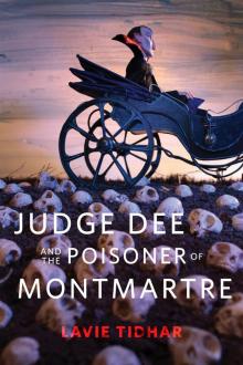 Judge Dee and the Prisoner of Montmarte