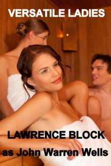 Versatile Ladies: the bisexual option (John Warren Wells on Sexual Behavior)