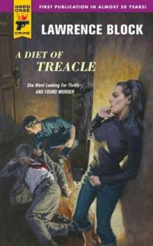 A Diet of Treacle A Diet of Treacle