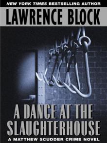 A Dance at the Slaughterhouse