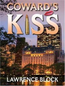 Coward's Kiss Coward's Kiss