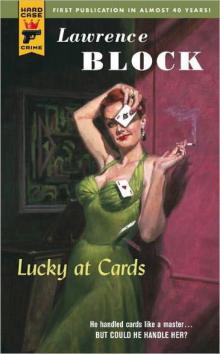 Lucky at Cards Lucky at Cards