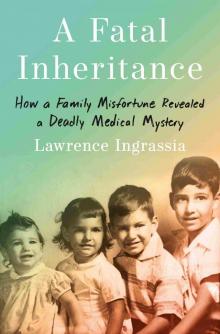 A Fatal Inheritance