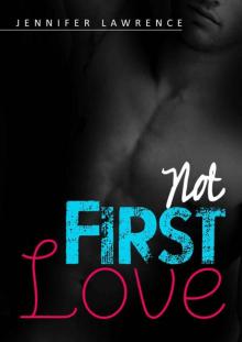 Not First Love