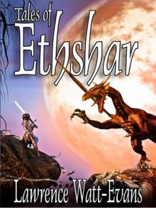 Tales of Ethshar Tales of Ethshar