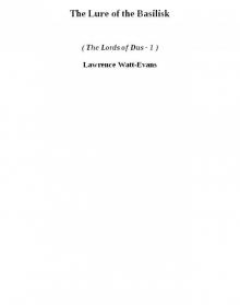 The Lure of the Basilisk tlod-1 The Lure of the Basilisk tlod-1