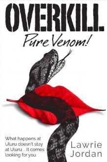 Overkill : Pure Venom Overkill : Pure Venom