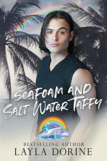 Seafoam and Salt Water Taffy