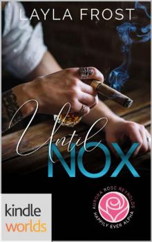 Happily Ever Alpha: Until Nox (Kindle Worlds) (Hyde Series Book 3) Happily Ever Alpha: Until Nox (Kindle Worlds) (Hyde Series Book 3)