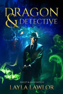 Dragon & Detective (Keeley & Associates Book 1)