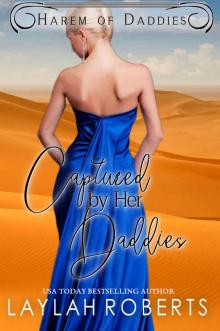 Captured by her Daddies (Harem of Daddies Book 4) Captured by her Daddies (Harem of Daddies Book 4)