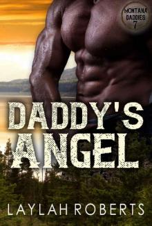 Daddy's Angel (Montana Daddies Book 7) Daddy's Angel (Montana Daddies Book 7)