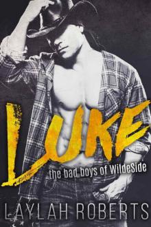 Luke (Bad Boys of WildeSide Book 3) Luke (Bad Boys of WildeSide Book 3)